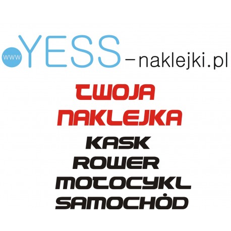 Twoja Naklejka Imię Ksywa Dowolny Napis naklejki na kask rower motocykl YESS Naklejki