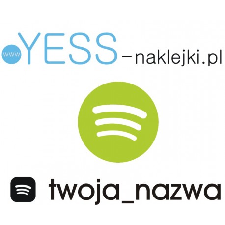 Spotify twoja naklejka,  Spotify twoja nazwa,  Spotify twój napis, Spotify naklejki na samochód,  YESS Naklejki