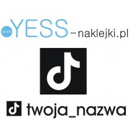TikTok  twoja naklejka, TikTok twoja nazwa,  TikTok  twój napis, TikTok  naklejki na samochód,  YESS Naklejki